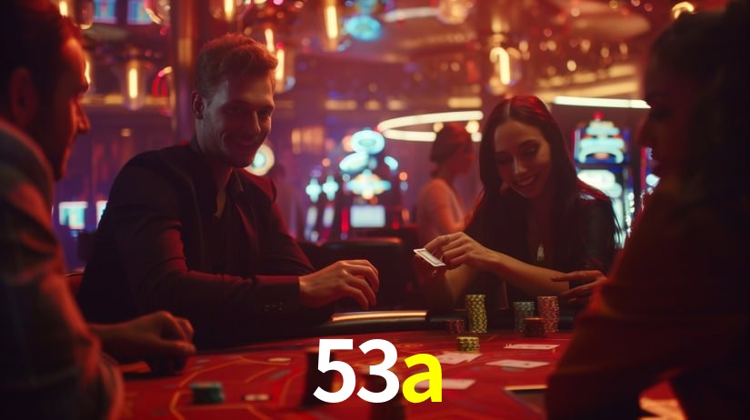 Descubra o Programa VIP da 53a: Vantagens Exclusivas para Jogadores